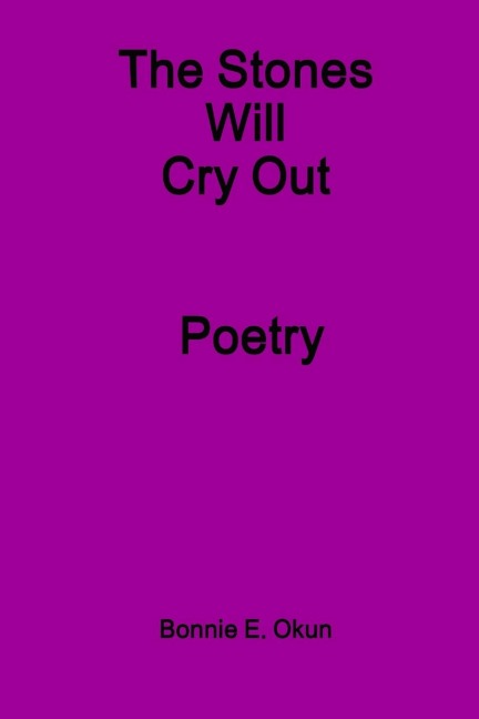 The Stones Will Cry Out