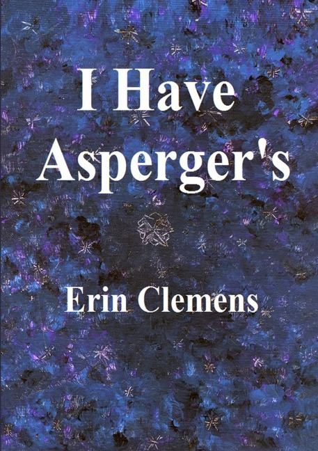 I Have Aspergers
