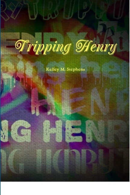 Tripping Henry