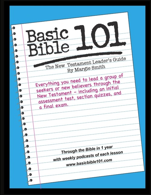 Basic Bible 101 New Testament Leaders Guide