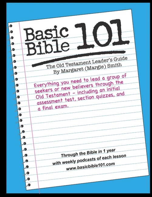 Basic Bible 101 Old Testament Leaders Guide