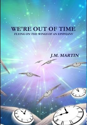 Were Out of Time