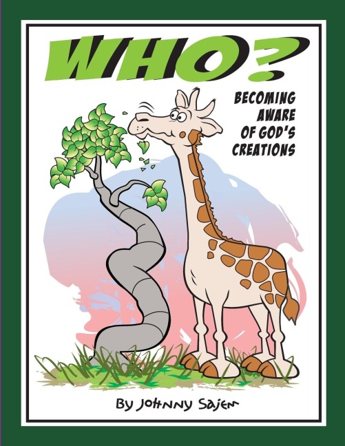 Who?: Becoming Aware of Gods Creations