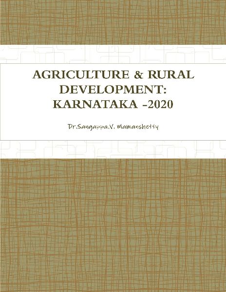 AGRICULTURE & RURAL DEVELOPMENT: KARNATAKA -2020
