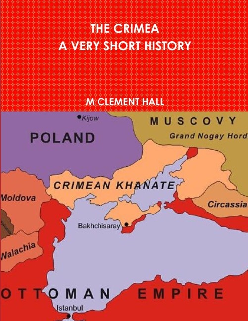THE CRIMEA. A VERY SHORT HISTORY