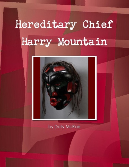 Hereditary Chief Harry Mountain