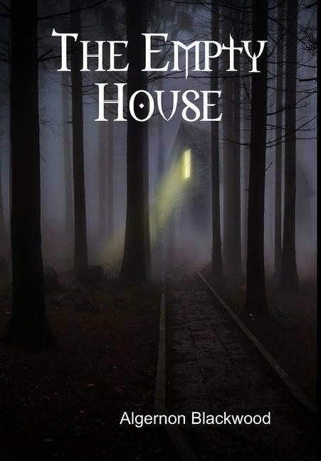 The Empty House