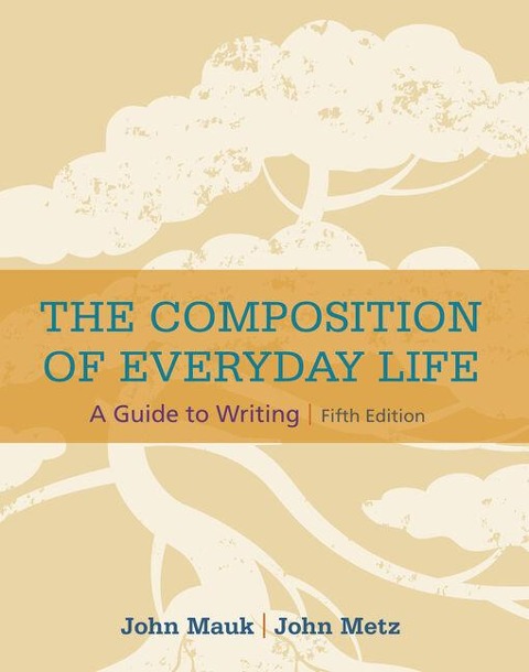 The Composition of Everyday Life