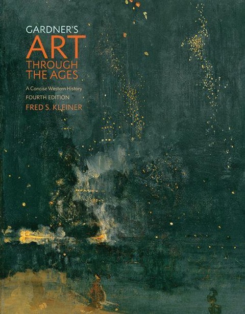 Gardners Art through the Ages: A Concise Western History