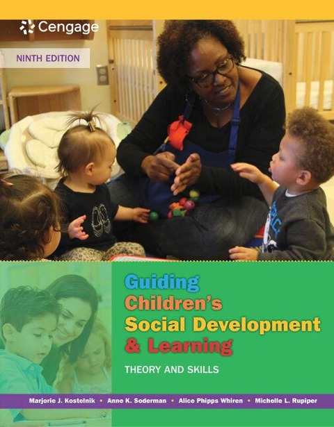 Guiding Childrens Social Development and Learning: Theory and Skills