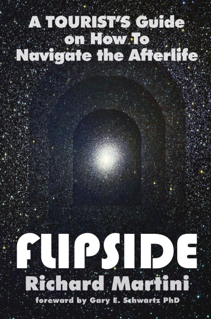 Flipside: A Tourists Guide on How to Navigate the Afterlife