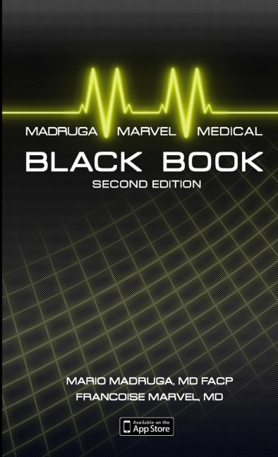 Madruga and Marvels Medical Black Book: Guide to Differential Diagnosis, Mnemonics, and Clinical Pearls, SECOND EDITION