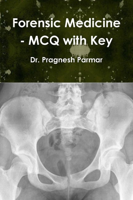 Forensic Medicine - MCQ with Key
