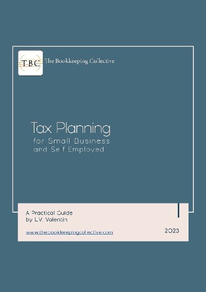 Tax Planning For Small Businesses: A Practical Guide
