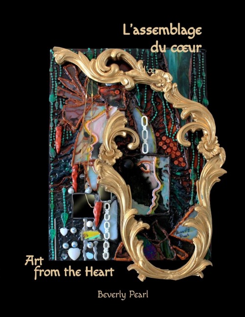 Lassemblage du c¿ur,  Art for the Heart