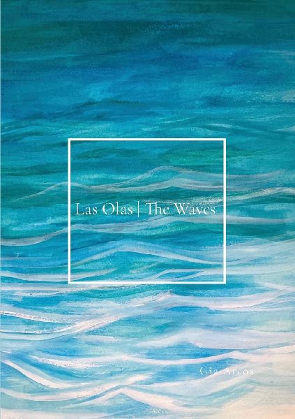 Las Olas | The Waves