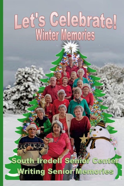 Lets Celebrate! Winter Memories