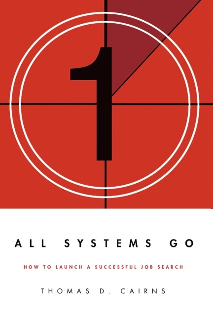 All Systems Go: How to Launch a Successful Job Search