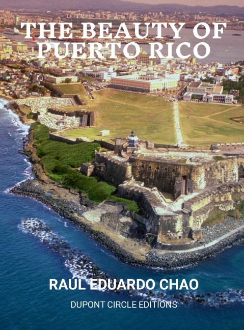 THE BEAUTY OF PUERTO RICO: AN EXOTIC PARADISE OF NATURAL WONDERS, MANGROVE ISLANDS, RAIN FORESTS, CORAL REEFS,  STUNNING BEACHES, CAVES,  VERY GOOD AND NICE PEOPE, AND A  UNIQUE CULTURAL HERITAGE.