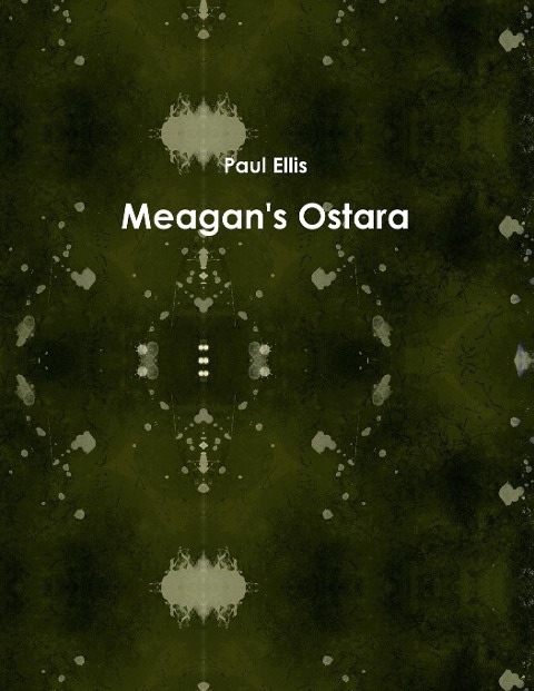 Meagans Ostara