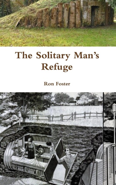 The Solitary Mans Refuge