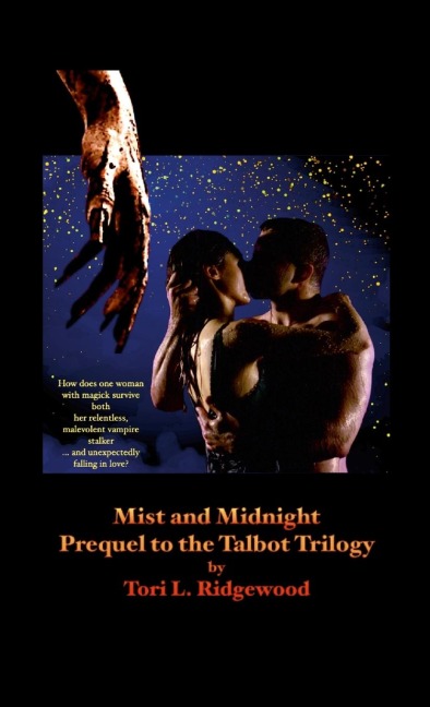 Mist and Midnight: Prequel to the Talbot Trilogy