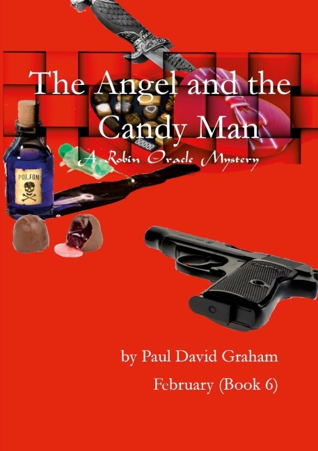 The Angel and the Candy Man: A Robin Oracle Mstery