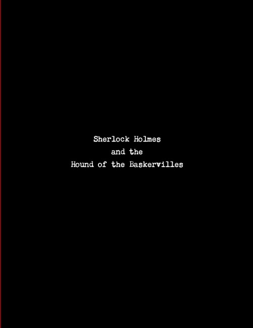 Sherlock Holmes and the Hound of the Baskervilles - STAGED READERS EDITION