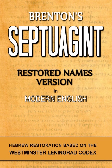 Brenton's Septuagint, Restored Names Version, Volume 1