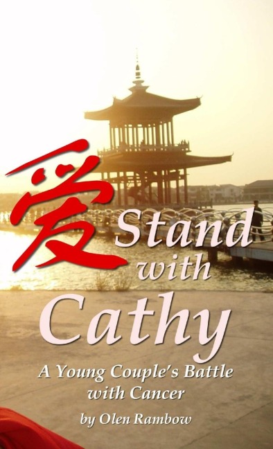 Stand with Cathy: A Young Couples Battle with Cancer