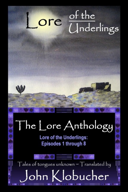 The Lore Anthology
