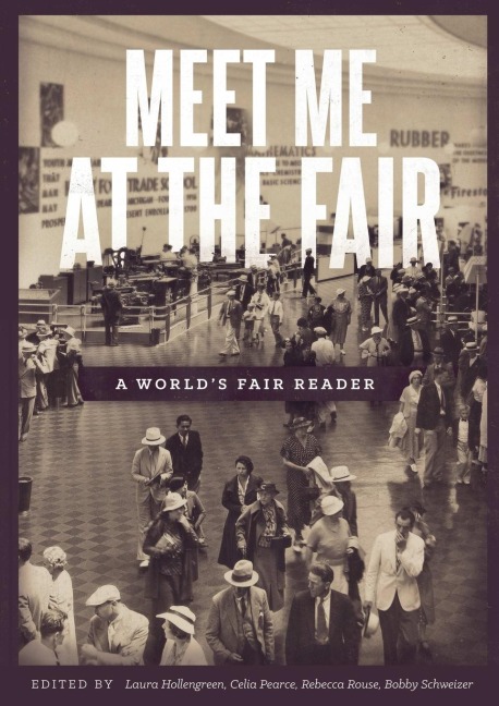 Meet Me at the Fair: A Worlds Fair Reader