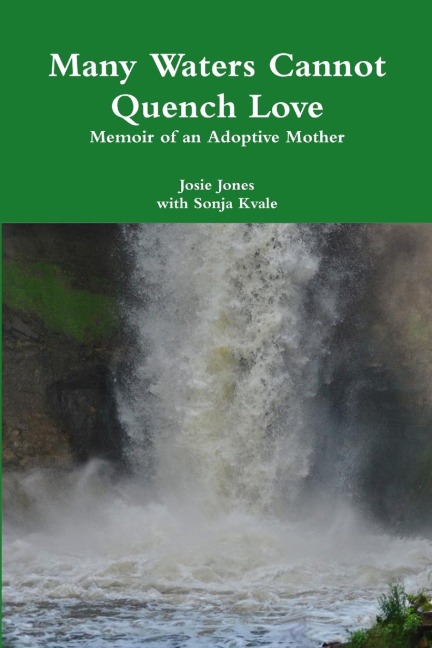 Many Waters Cannot Quench Love