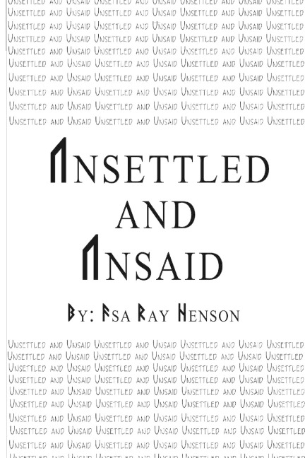 Unsettled and Unsaid
