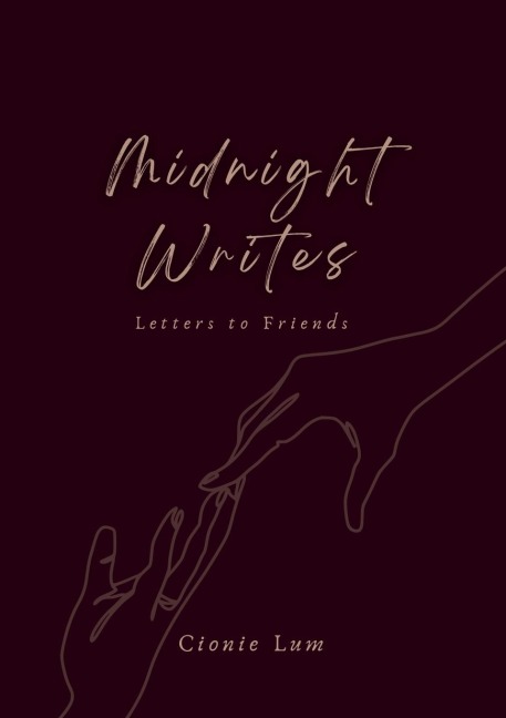 Midnight Writes: Letters to Friends