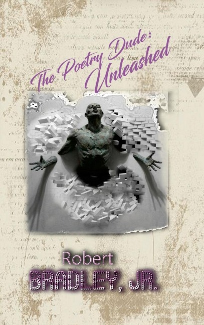 THE POETRY DUDE: UNLEASHED