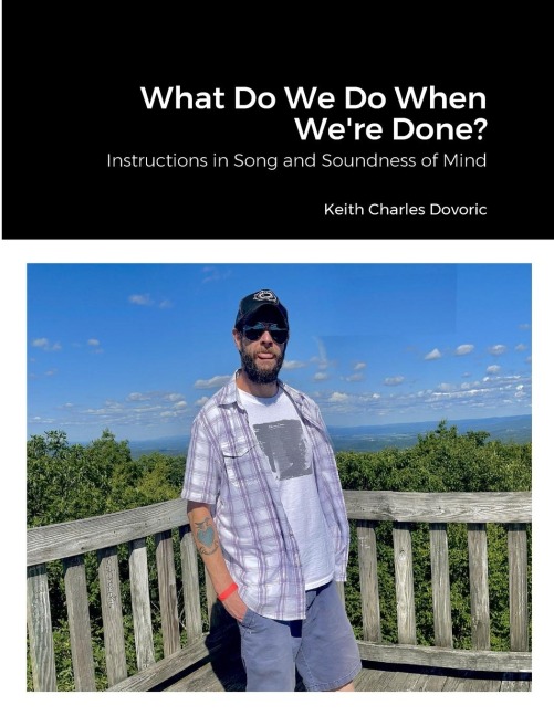 What Do We Do When Were Done?: Instructions in Song and Soundness of Mind