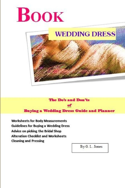 Book Wedding Dress The Dos and Donts of Buying a Wedding Dress Guide and Planner