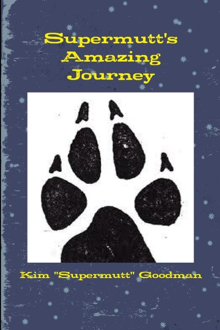 Supermutts Amazing Journey