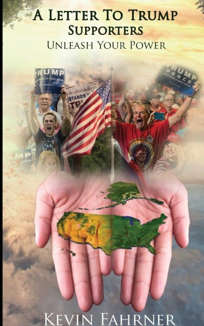 A Letter to Trump Supporters: Unleash Your Power