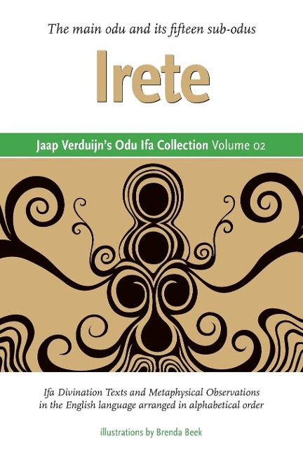 Jaap Verduijns Odu Ifa Collection Volume 02: Irete