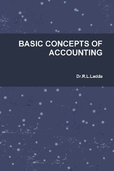 BASIC CONCEPTS OF ACCOUNTING