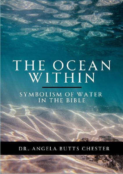 The Ocean Within: Symbolism  of Water  in the Bible