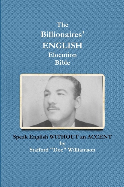 The Billionaires ENGLISH Elocution Bible