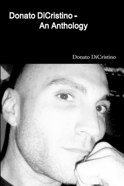 Donato Dicristino - An Anthology