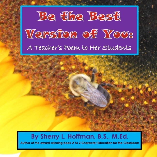Be the Best Version of You: A Teachers Poem to Her Students