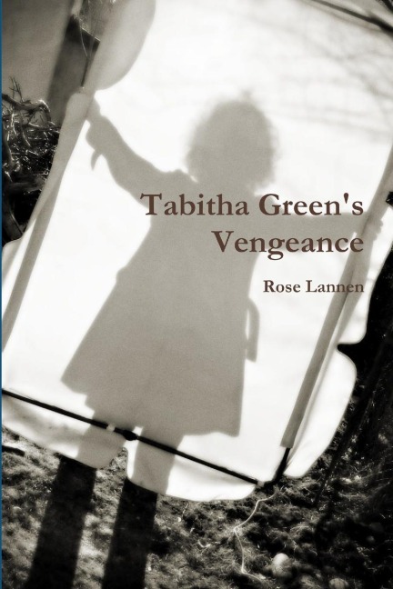 Tabitha Greens Vengeance