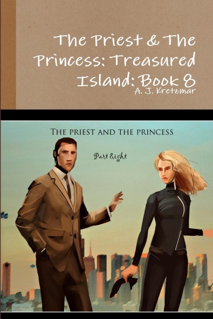 The Priest & The Princess: Treasured Island: Book 8