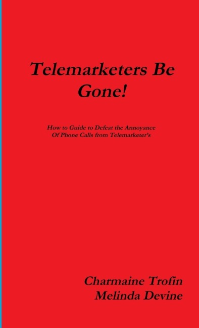 Telemarketers Be Gone