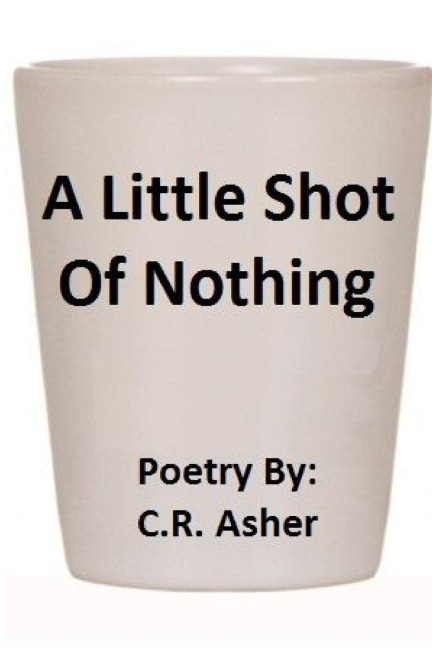 A Little Shot of Nothing